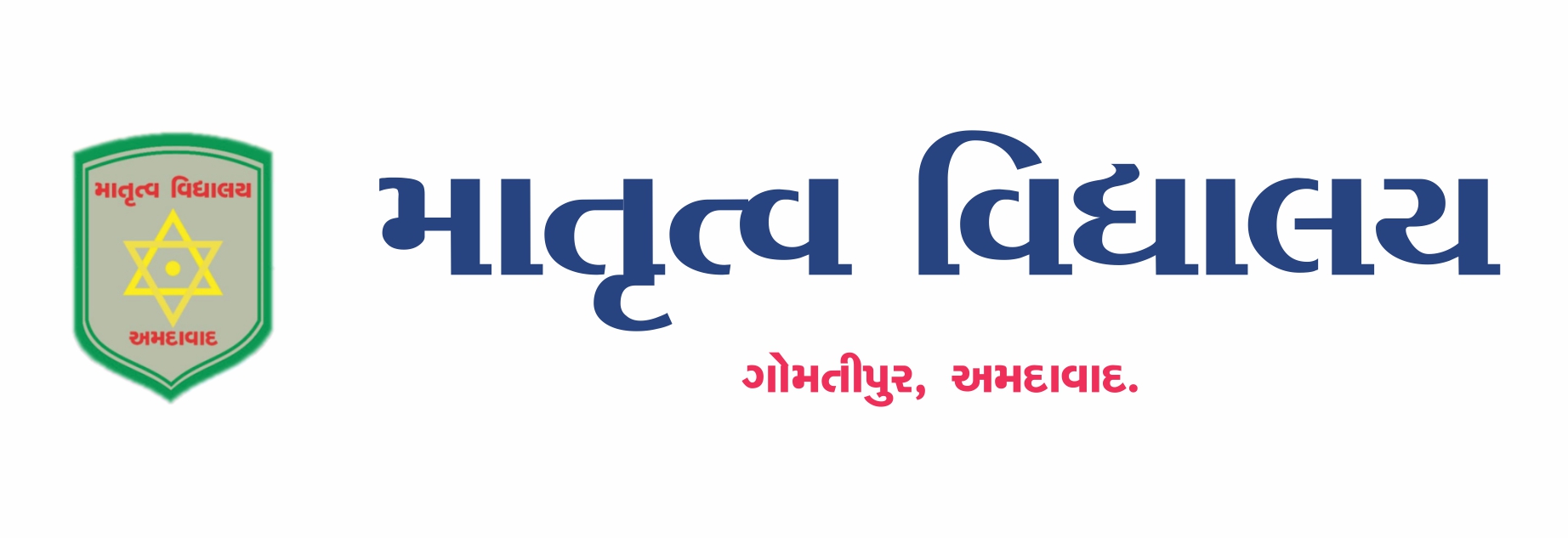 Matrutva Vidhyalaya - Gomtipur